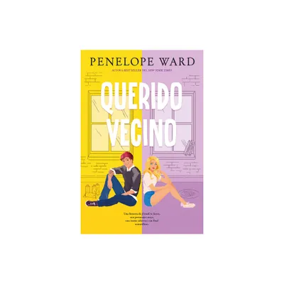 Querido Vecino - by Penelope Ward (Paperback)