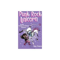 Punk Rock Unicorn - (Phoebe and Her Unicorn) by Dana Simpson (Paperback)