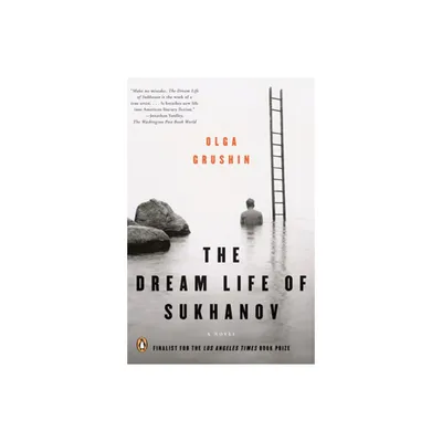 The Dream Life of Sukhanov - by Olga Grushin (Paperback)