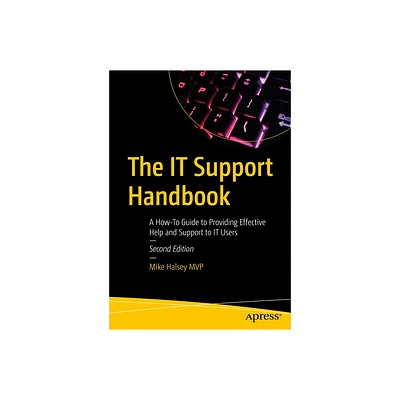 The It Support Handbook - 2nd Edition by Mike Halsey (Paperback)