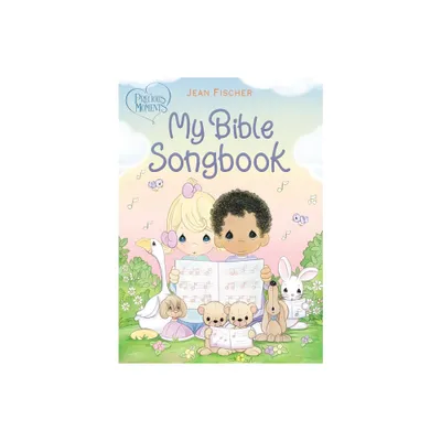 Precious Moments: My Bible Songbook - (Board Book)