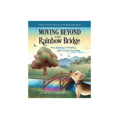 Moving beyond the Rainbow Bridge