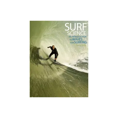 Surf Science - 3rd Edition by Tony Butt & Paula Russell & Rick Grigg (Paperback)