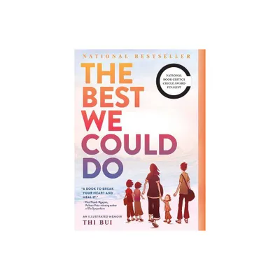 The Best We Could Do - by Thi Bui (Paperback)