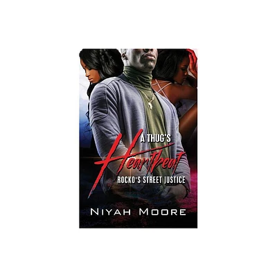 A Thugs Heartbeat - by Niyah Moore (Paperback)