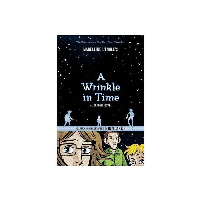 Wrinkle In Time Graphic Novel 08/29/2017 - by Madeleine LEngle (Paperback)