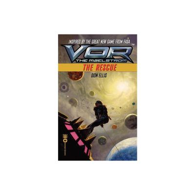 Vor: The Rescue - (Vor: The Maelstrom) by Don Ellis (Paperback)