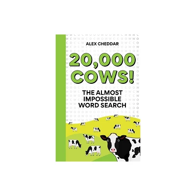 Twenty Thousand Cows! - by Alex Cheddar (Paperback)