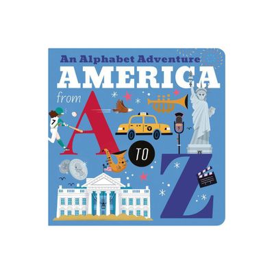 America from A to Z - by Amelia Hepworth (Board Book)