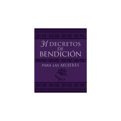 31 Decretos de Bendicin Para Las Mujeres - by Patricia King (Leather Bound)