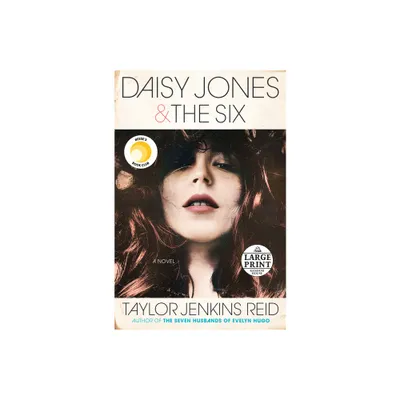 Daisy Jones & The Six - Large Print by Taylor Jenkins Reid (Paperback)