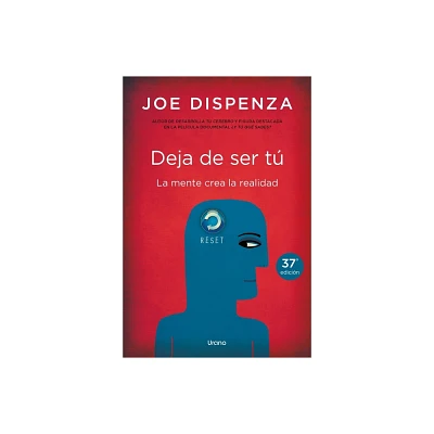 Deja de Ser T - by Dispenza (Paperback)