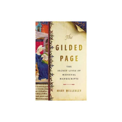 The Gilded Page - by Mary Wellesley (Hardcover)