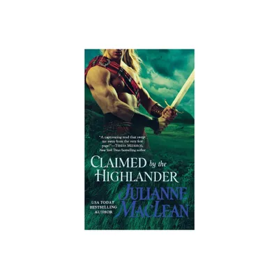 Claimed by the Highlander - by Julianne MacLean (Paperback)