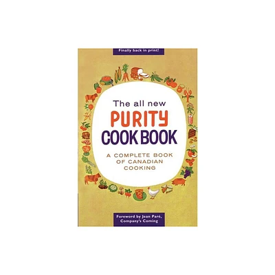 The All New Purity Cook Book - (Classic Canadian Cookbook) (Paperback)