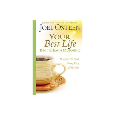 Your Best Life (Hardcover) by Joel Osteen