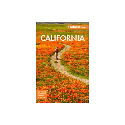 Fodors California - (Full-Color Travel Guide) 35th Edition by Fodors Travel Guides (Paperback)