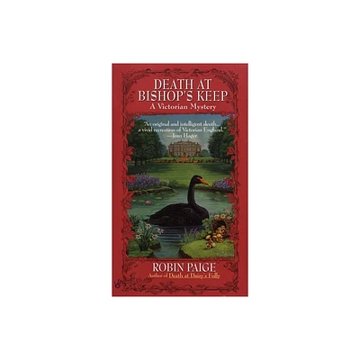 Death at Bishops Keep - (Victorian Mystery) by Robin Paige (Paperback)