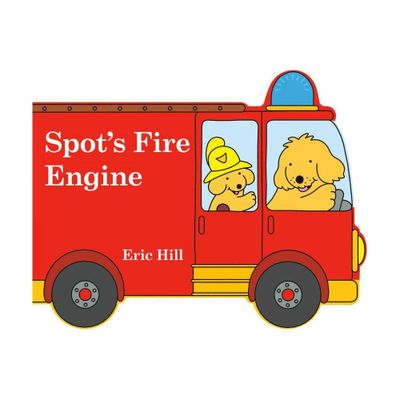 Spots Fire Engine - by Eric Hill (Board Book)