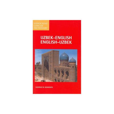 Uzbek-English/English-Uzbek Concise Dictionary - (Hippocrene Concise Dictionary) by Kamran Khakimov (Paperback)