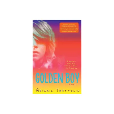 Golden Boy - by Abigail Tarttelin (Paperback)