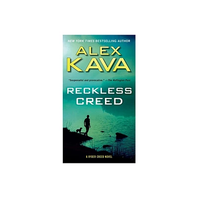 Reckless Creed - (Ryder Creed Novel) by Alex Kava (Paperback)