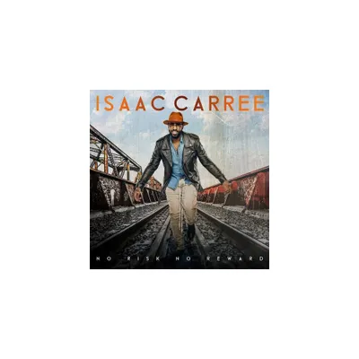 Isaac Carree - No Risk No Reward (CD)