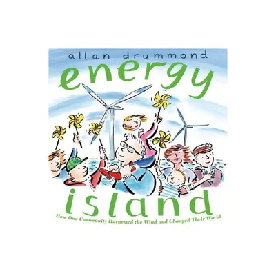 Energy Island - (Green Power) by Allan Drummond (Paperback)