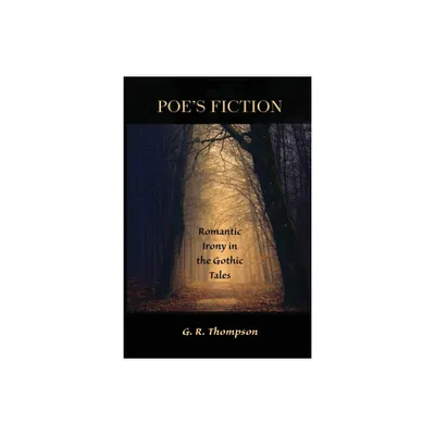 Poes Fiction - by G R Thompson (Paperback)