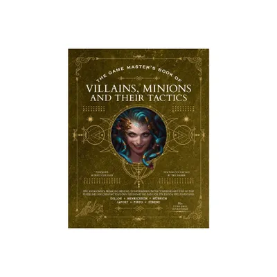 The Game Masters Book of Villains, Minions and Their Tactics (Hardcover)