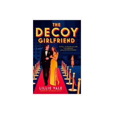 The Decoy Girlfriend - by Lillie Vale (Paperback)