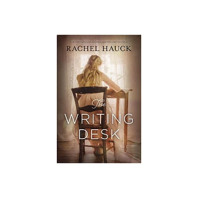 The Writing Desk - by Rachel Hauck (Paperback)