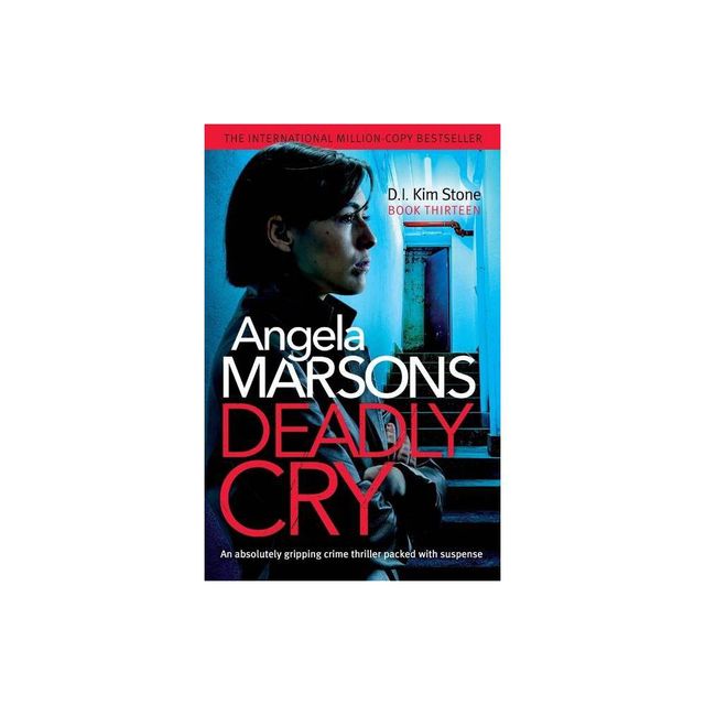 TARGET Deadly Cry - by Angela Marsons (Paperback)
