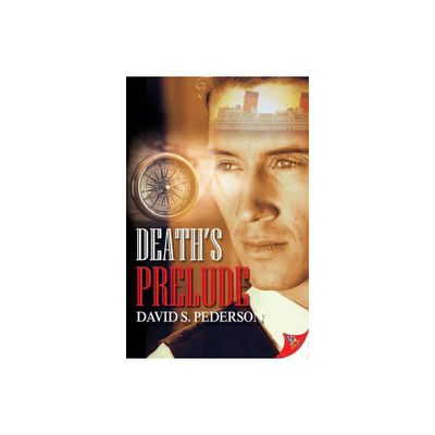 Deaths Prelude - (Detective Heath Barrington Mystery) by David S Pederson (Paperback)