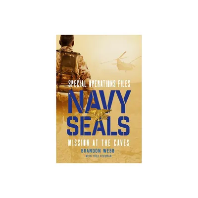 Navy SEALs - (Special Operations Files) by Brandon Webb (Paperback)