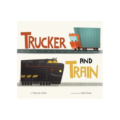 Trucker and Train Board Book - Abridged by Hannah Stark