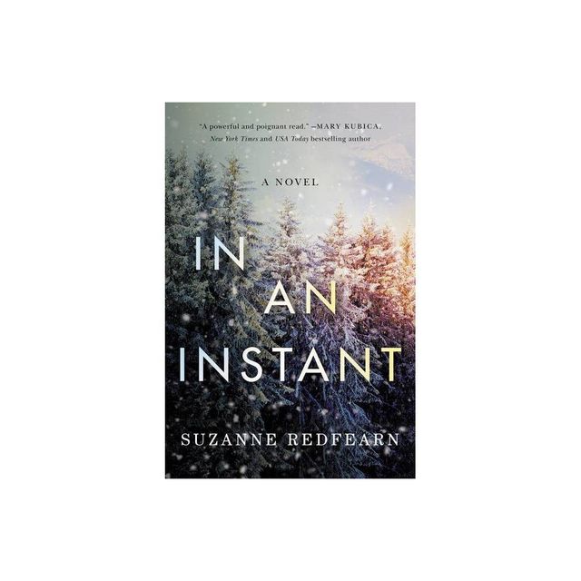 In an Instant - by Suzanne Redfearn (Paperback)