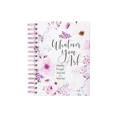 Whatever You Ask - by Belle City Gifts (Spiral Bound)