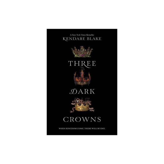 Three Dark Crowns by Kendare Blake (Paperback) (Reprint)