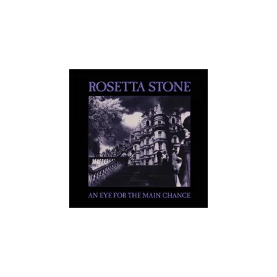 Rosetta Stone - An Eye For The Main Chance