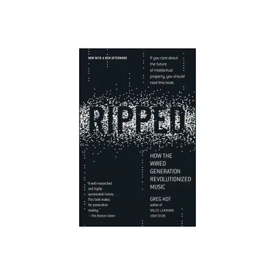 Ripped - by Greg Kot (Paperback)