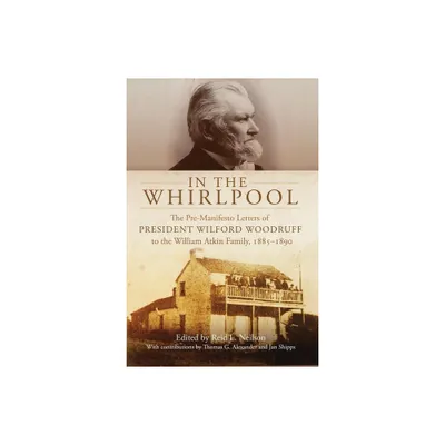 In the Whirlpool - by Reid L Neilson (Hardcover)