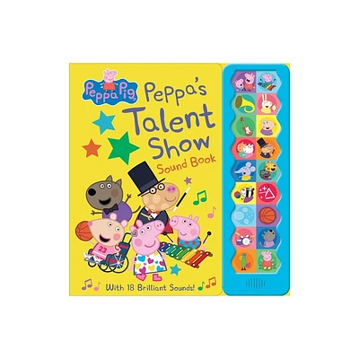 Peppa Pig: Peppas Talent Show Sound Book - by Pi Kids (Board Book)