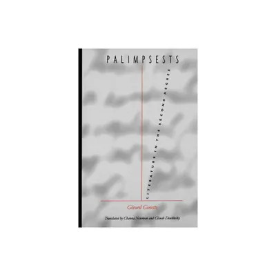 Palimpsests - (Stages) 8th Edition by Gerard Genette (Paperback)