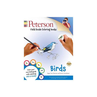 Peterson Field Guide Coloring Books: Birds - (Peterson Field Guide Color-In Books) by Peter Alden & Roger Tory Peterson (Mixed Media Product)