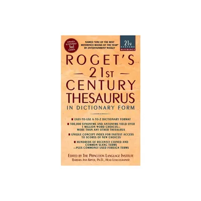 Rogets 21st Century Thesaurus, Third Edition - (21st Century Reference) 3rd Edition by Barbara Ann Kipfer (Paperback)