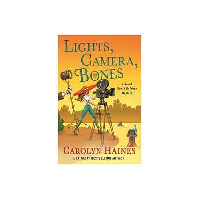 Lights, Camera, Bones - (Sarah Booth Delaney Mystery) by Carolyn Haines (Hardcover)