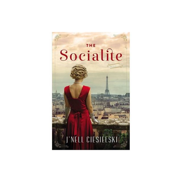 The Socialite - by JNell Ciesielski (Paperback)