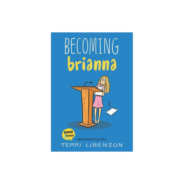 Becoming Brianna