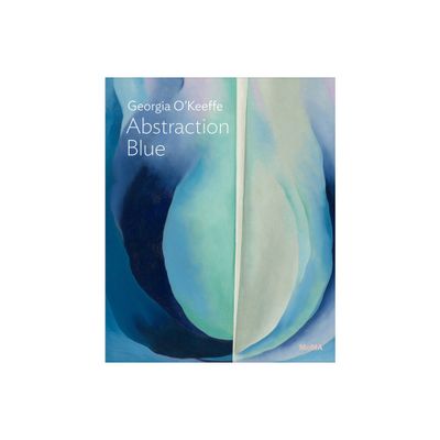 Georgia OKeeffe: Abstraction Blue - (Paperback)